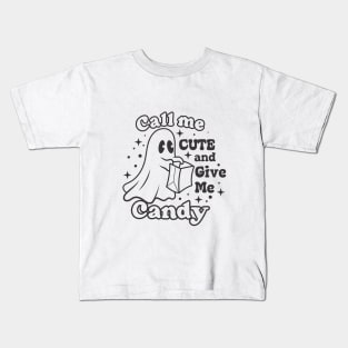 Call Me Cute And Give Me Candy Kids T-Shirt